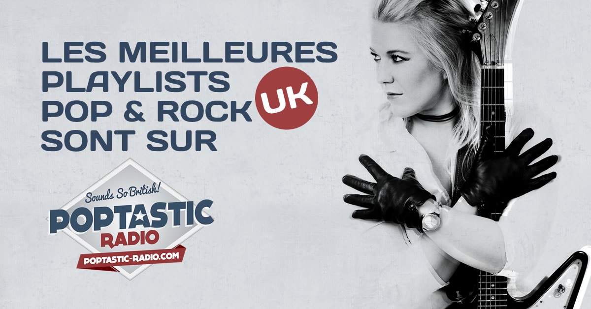 Poptastic Radio playlist pop rock anglais