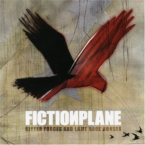 Fiction Plane - Bitter Forces and Lame Back Horses