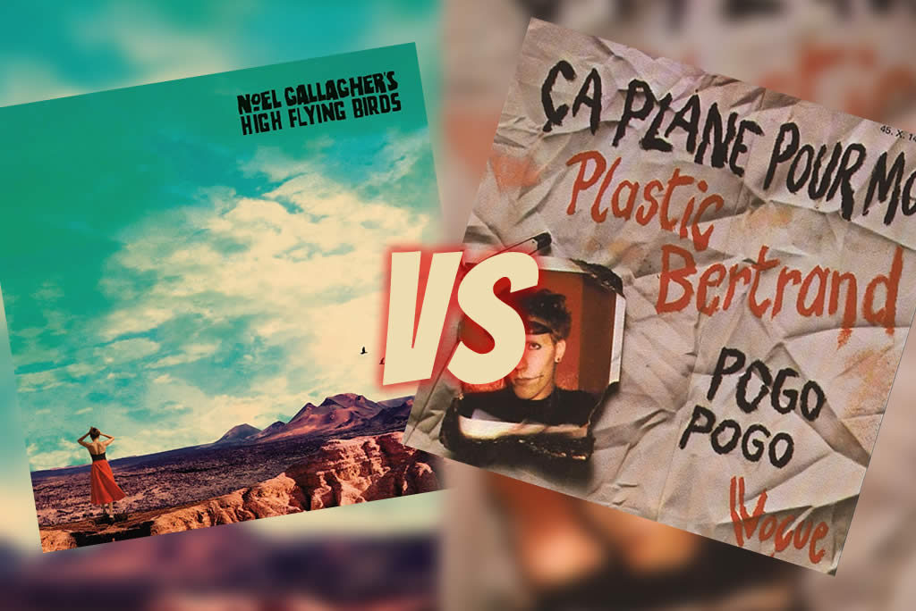 Noel Gallagher versus Plastic Bertrand