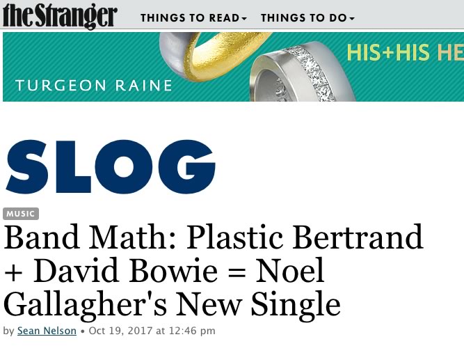 Le magazine The Stranger compare Noel Gallagher à Plastic Bertrand