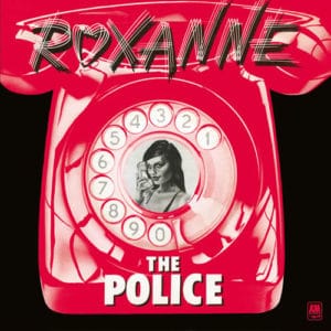 The Police réédition speciale du 45 tours Roxanne