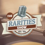 The Rarities Show - Vinyles inédits