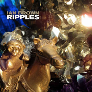 Chanteur anglais Ian Brown - Ripples nouvel album