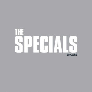 Groupe anglais The Specials - Encore, le nouvel album