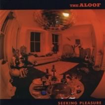 The Aloof album Seeking Pleasure