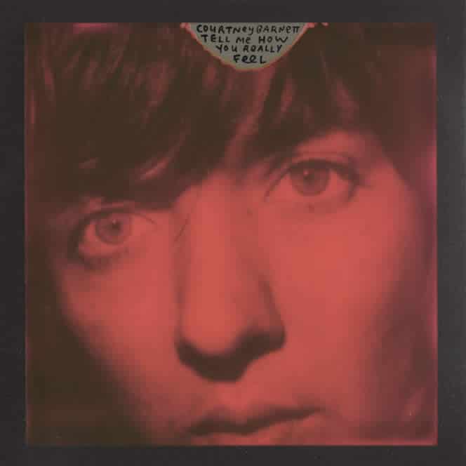 Courtney Barnett tell me how you really feel