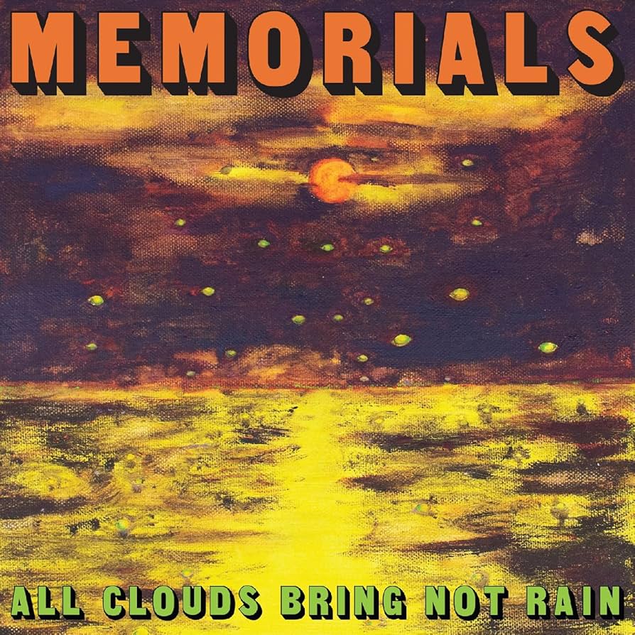 memorials – all clouds bring not rain